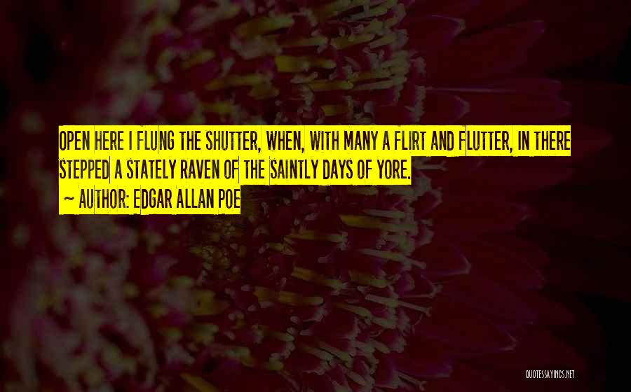 Flirt Quotes By Edgar Allan Poe