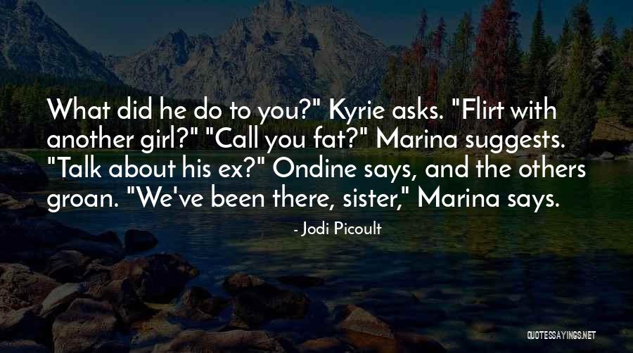 Flirt Quotes By Jodi Picoult