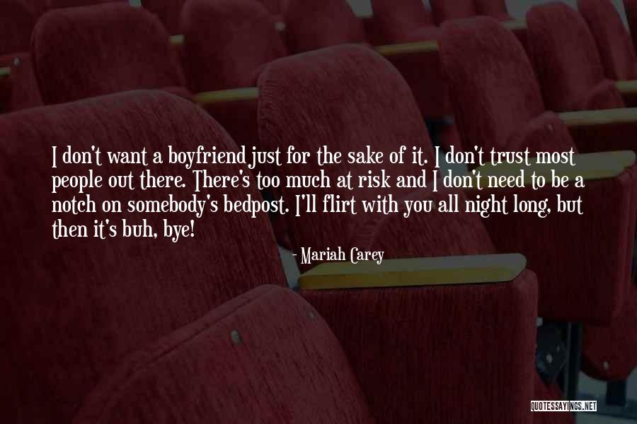Flirt Quotes By Mariah Carey Flirt Quotes By Mariah Carey