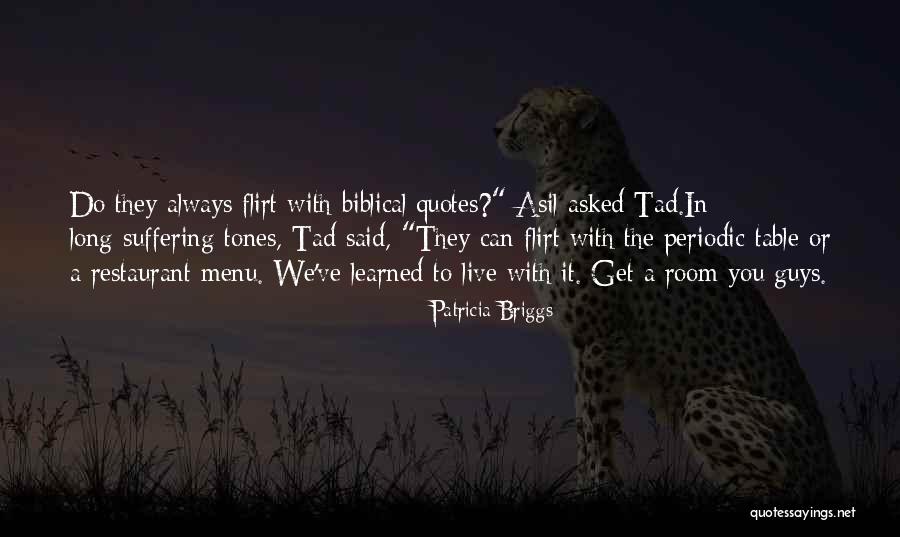 Flirt Quotes By Patricia Briggs Flirt Quotes By Patricia Briggs