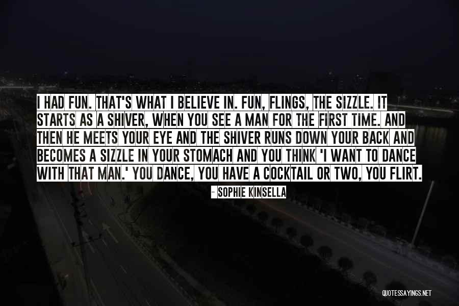 Flirt Quotes By Sophie Kinsella