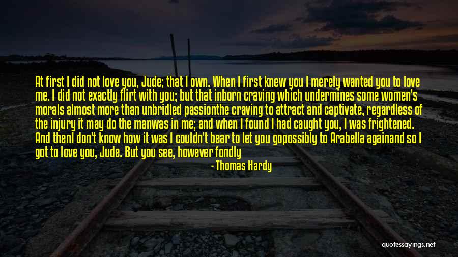 Flirt Quotes By Thomas Hardy