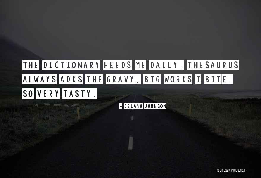 Flirtas Pazinciu Quotes By Delano Johnson Flirtas Pazinciu Quotes By Delano Johnson