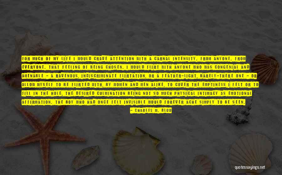 Flirted With At Quotes By Charles M. Blow Flirted With At Quotes By Charles M. Blow