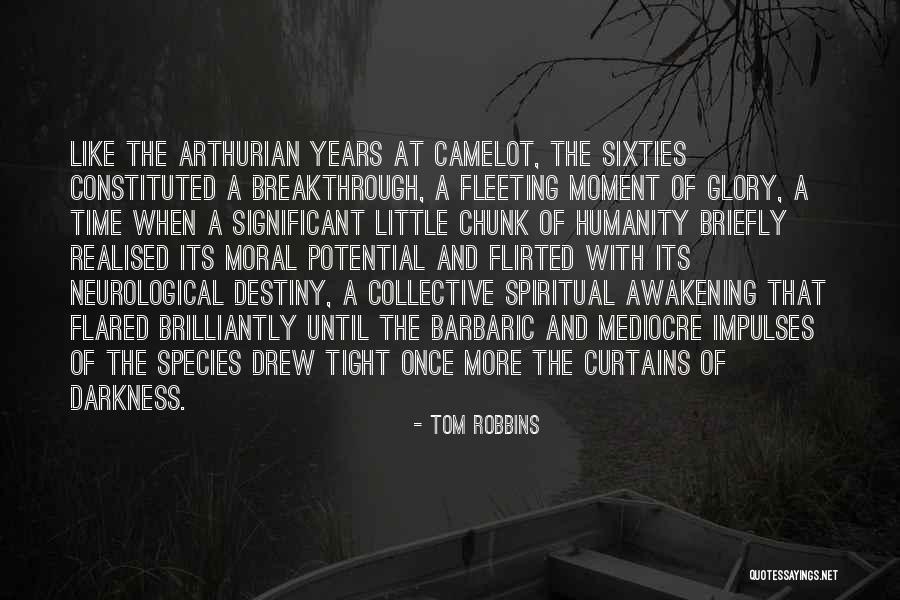 Flirted With At Quotes By Tom Robbins Flirted With At Quotes By Tom Robbins