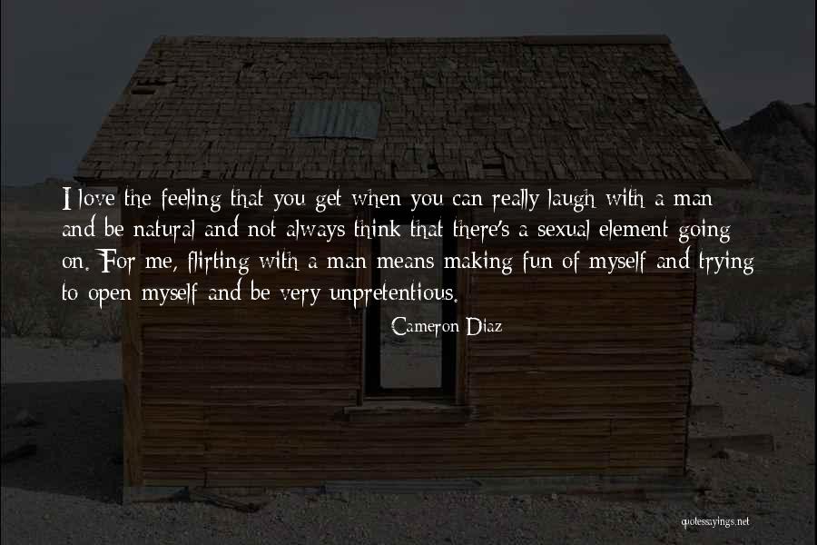 Flirting Love Quotes By Cameron Diaz Flirting Love Quotes By Cameron Diaz