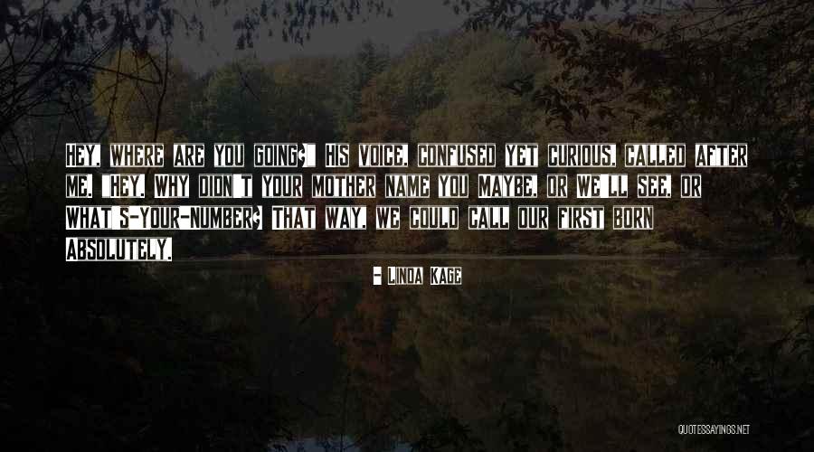 Flirting Love Quotes By Linda Kage Flirting Love Quotes By Linda Kage