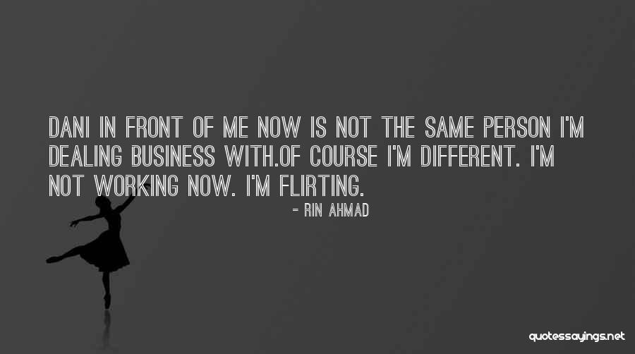 Flirting Love Quotes By Rin Ahmad Flirting Love Quotes By Rin Ahmad
