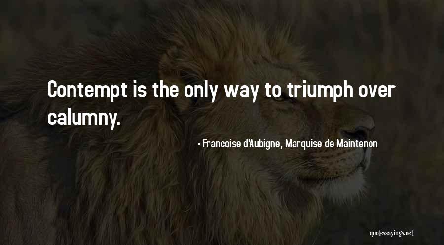 Flirting With Another Woman Quotes By Francoise D'Aubigne, Marquise De Maintenon Flirting With Another Woman Quotes By Francoise D'Aubigne, Marquise De Maintenon
