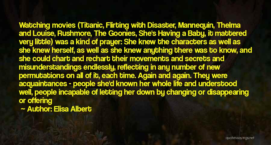 Flirting With Disaster Quotes By Elisa Albert