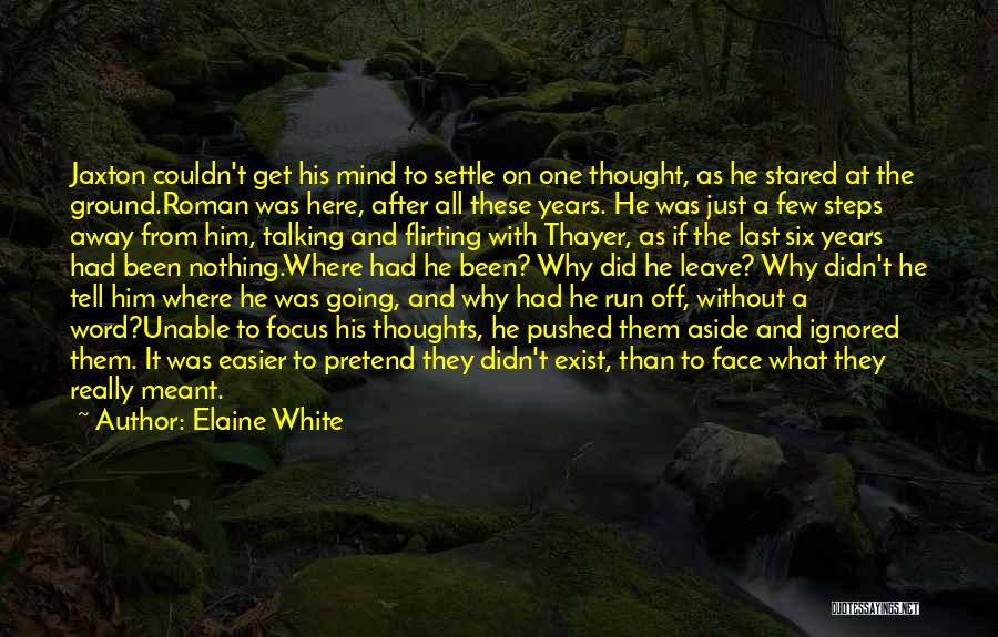 Flirting With Him Quotes By Elaine White