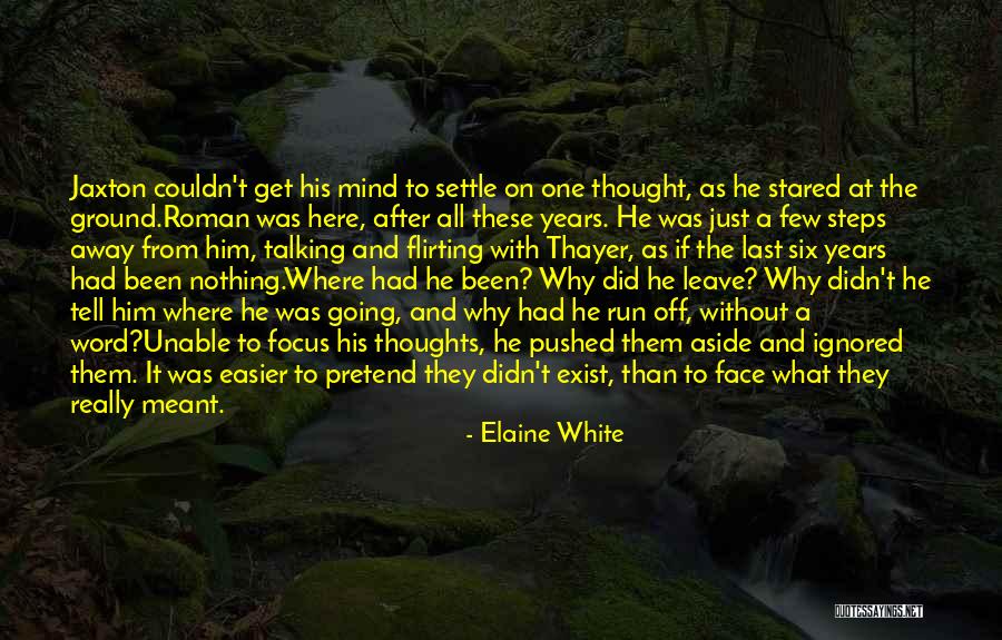 Flirting With Him Quotes By Elaine White