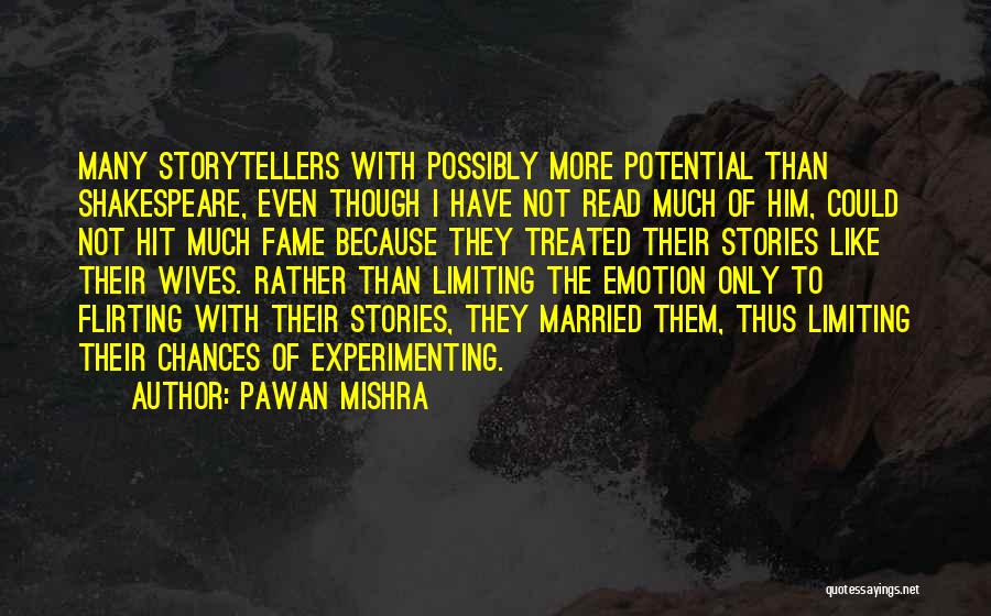 Flirting With Him Quotes By Pawan Mishra