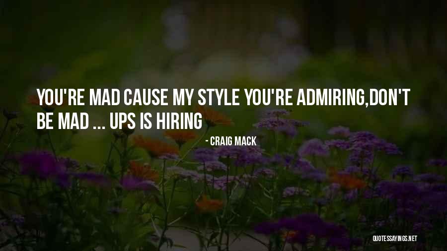 Flirty Gary Quotes By Craig Mack Flirty Gary Quotes By Craig Mack