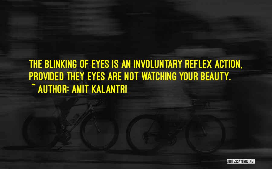 Flirty Love Quotes By Amit Kalantri