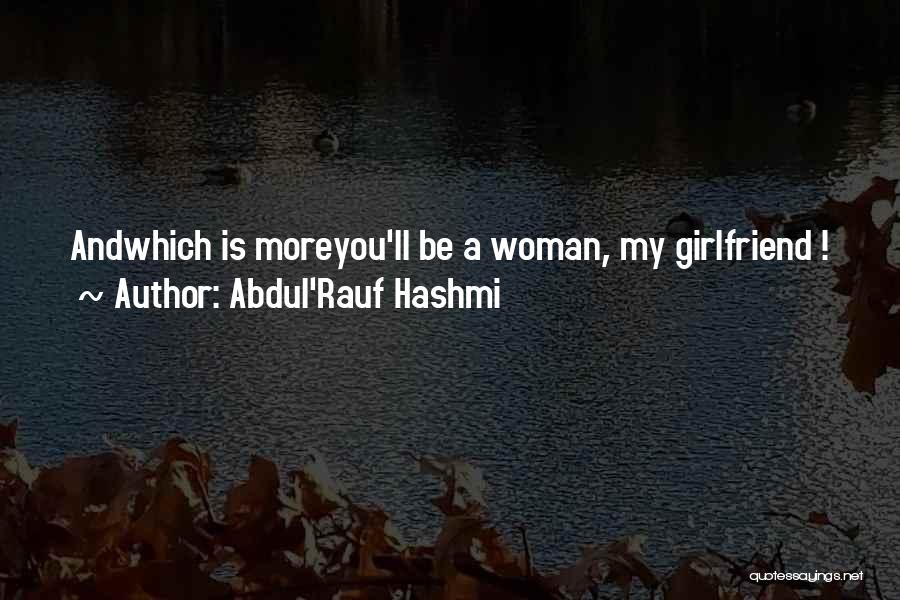 Flirty Quotes By Abdul'Rauf Hashmi