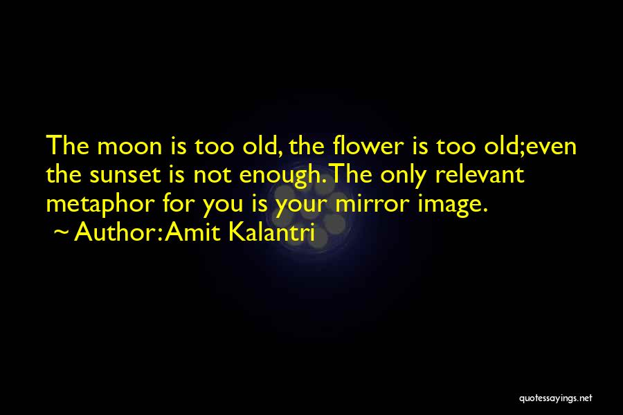 Flirty Quotes By Amit Kalantri