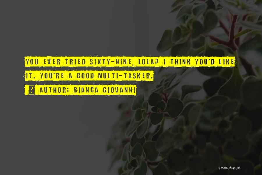 Flirty Quotes By Bianca Giovanni