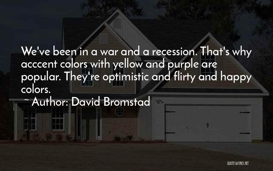 Flirty Quotes By David Bromstad