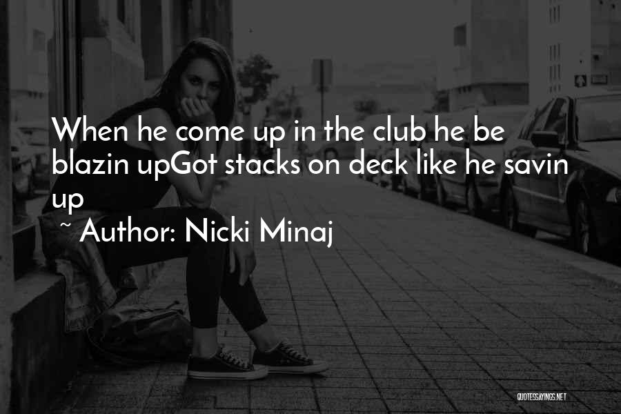 Flirty Quotes By Nicki Minaj