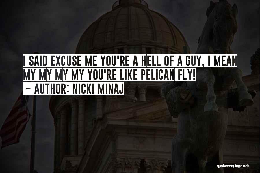 Flirty Thirty Quotes By Nicki Minaj
