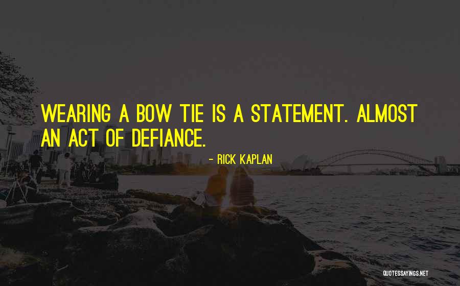 Flittners Quotes By Rick Kaplan Flittners Quotes By Rick Kaplan