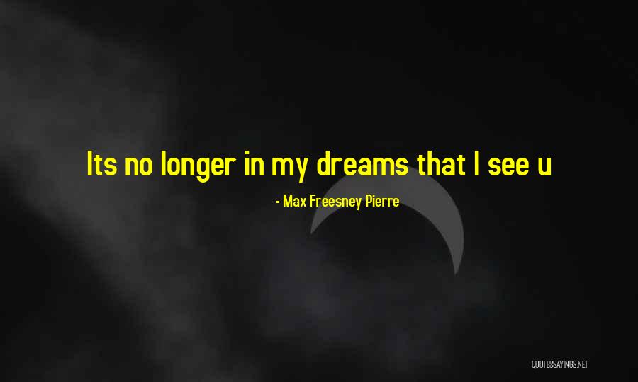 Flleshi Quotes By Max Freesney Pierre