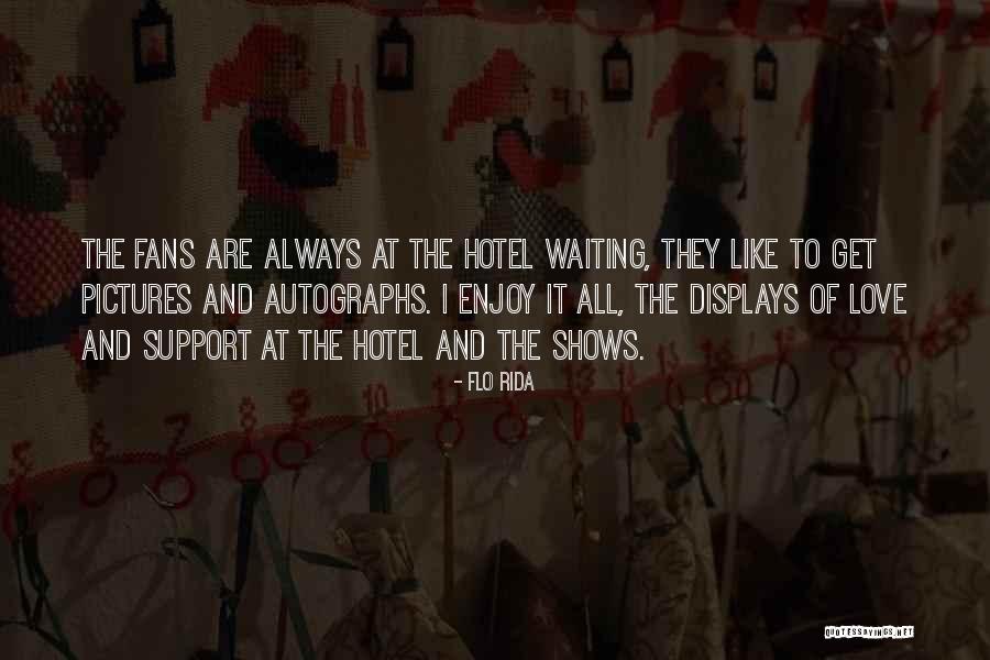 Flo Rida Quotes 507650 Flo Rida Quotes 507650