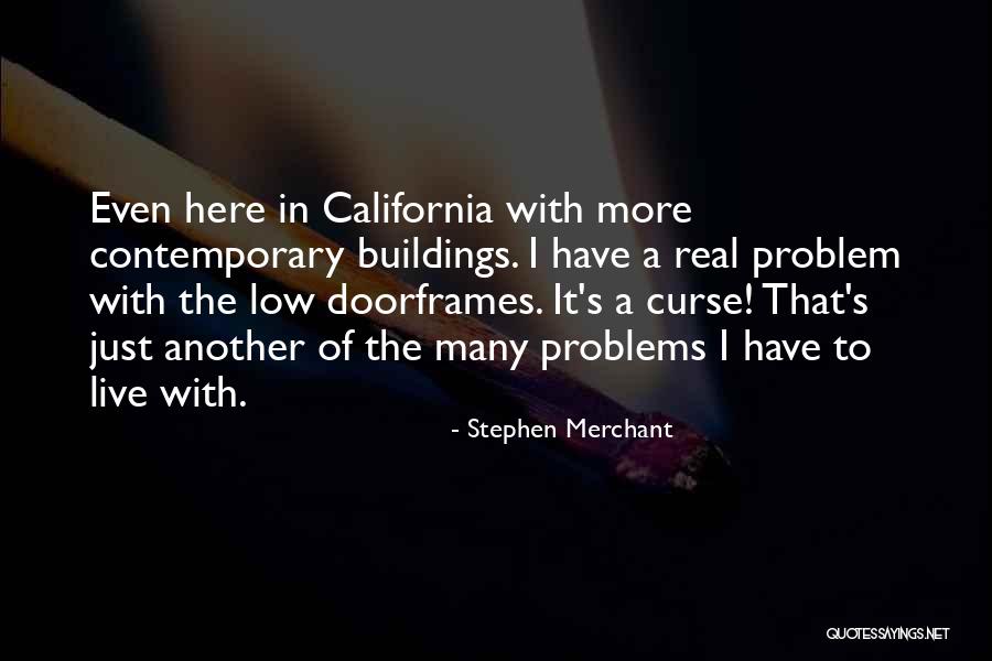 Floarea Vietii Quotes By Stephen Merchant Floarea Vietii Quotes By Stephen Merchant