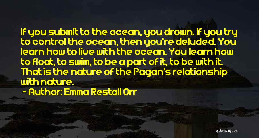 Float Quotes By Emma Restall Orr