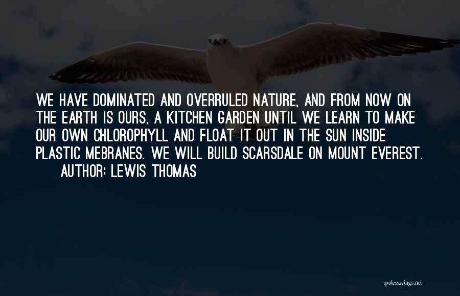 Float Quotes By Lewis Thomas