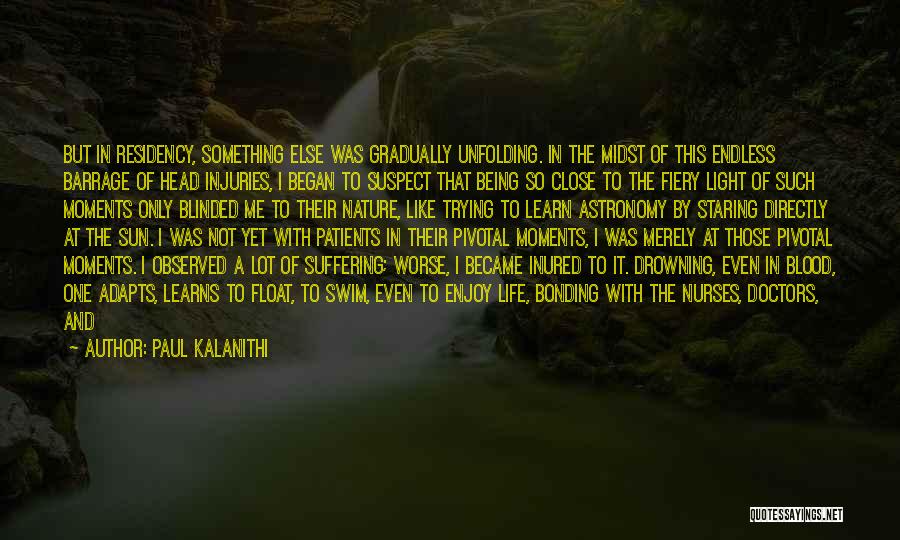 Float Quotes By Paul Kalanithi