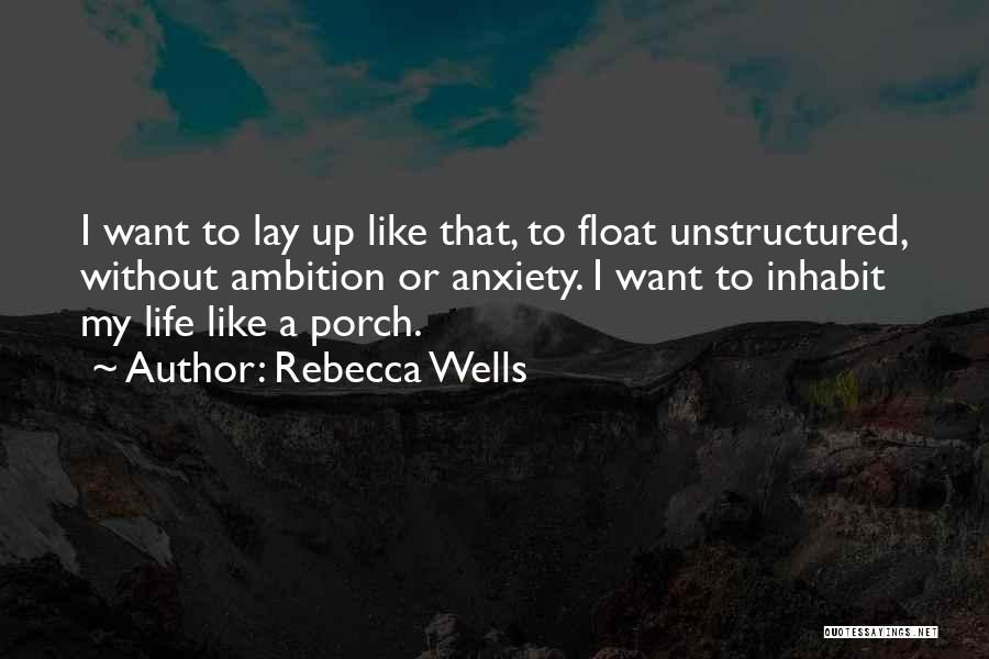 Float Quotes By Rebecca Wells