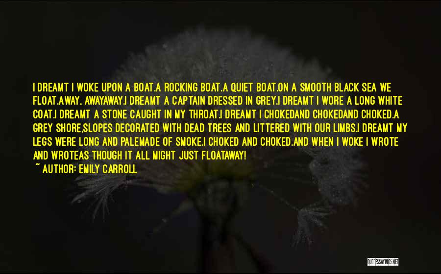 Float Your Boat Quotes By Emily Carroll
