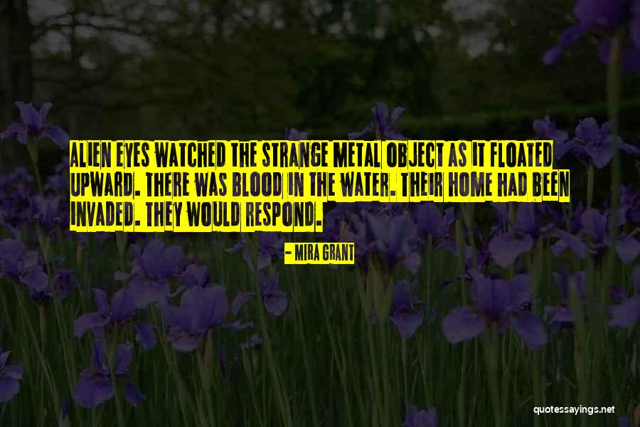 Floated Quotes By Mira Grant Floated Quotes By Mira Grant