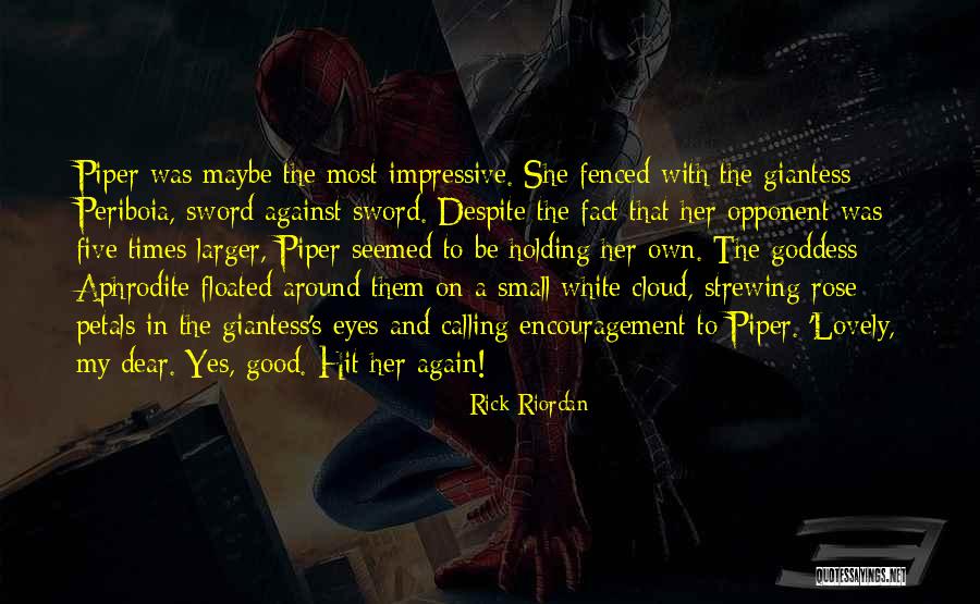 Floated Quotes By Rick Riordan Floated Quotes By Rick Riordan