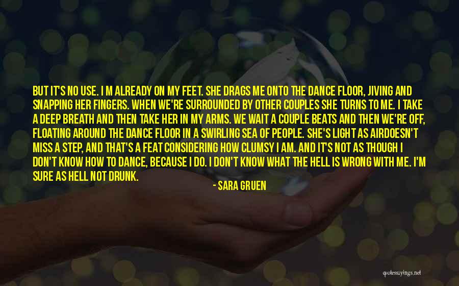 Floating Floor Quotes By Sara Gruen