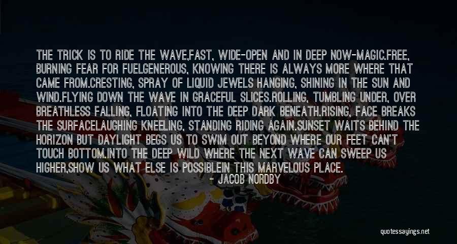 Floating In Life Quotes By Jacob Nordby