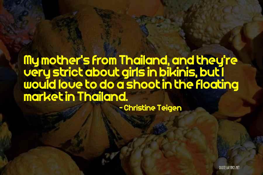 Floating In Love Quotes By Christine Teigen