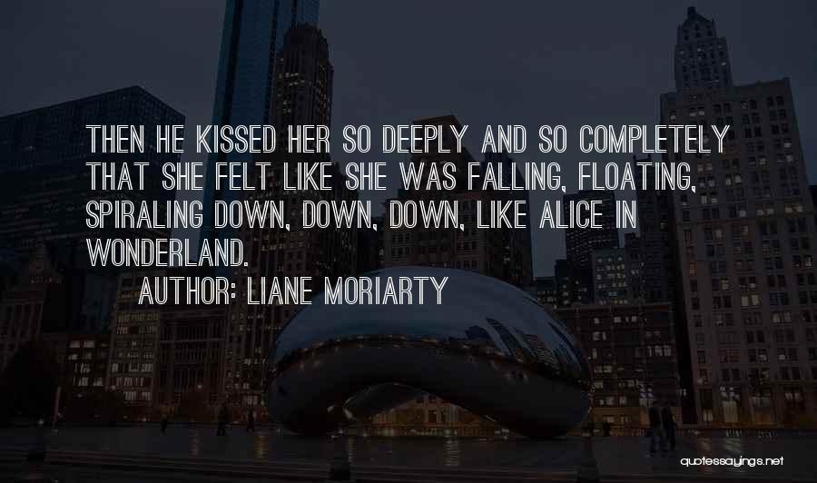Floating In Love Quotes By Liane Moriarty