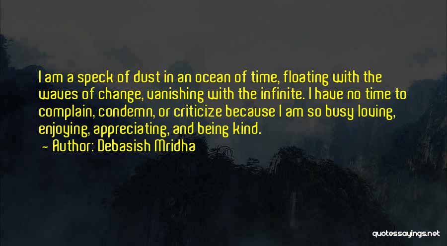 Floating In Ocean Quotes By Debasish Mridha