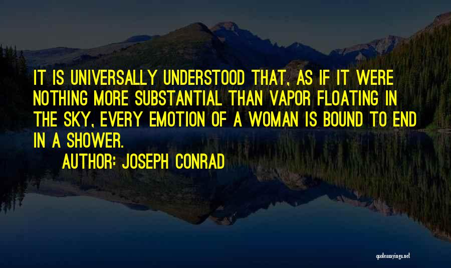 Floating In The Sky Quotes By Joseph Conrad