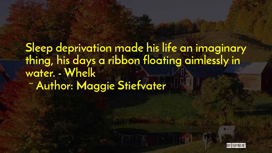 Floating In Water Quotes By Maggie Stiefvater