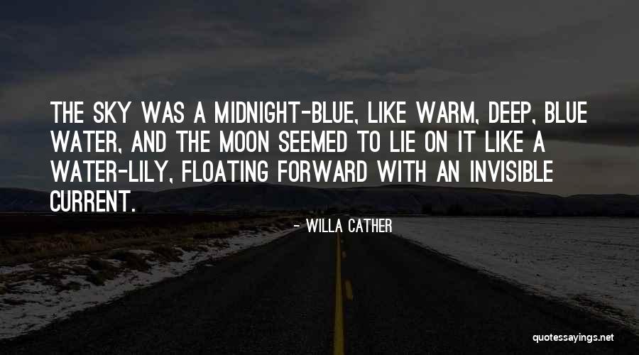 Floating On Water Quotes By Willa Cather