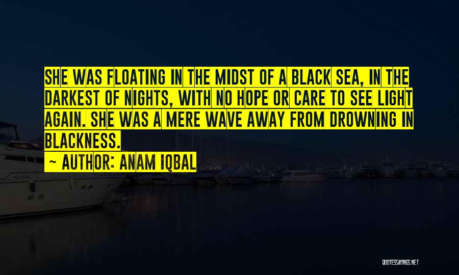 Floating Quotes By Anam Iqbal