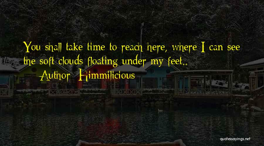 Floating Quotes By Himmilicious