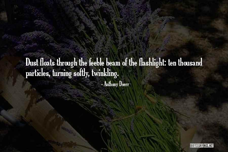 Floats Quotes By Anthony Doerr Floats Quotes By Anthony Doerr