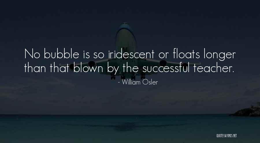 Floats Quotes By William Osler Floats Quotes By William Osler