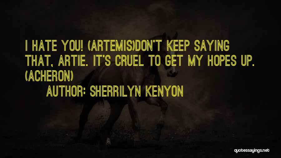 Floccinihilipilification Quotes By Sherrilyn Kenyon