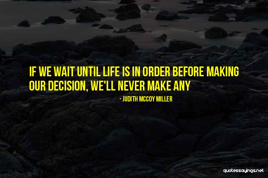 Flocka Videos Quotes By Judith McCoy Miller Flocka Videos Quotes By Judith McCoy Miller